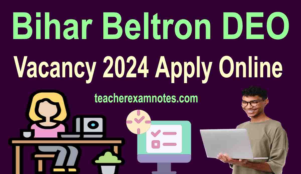 Bihar Beltron DEO Vacancy 2024 Apply Online